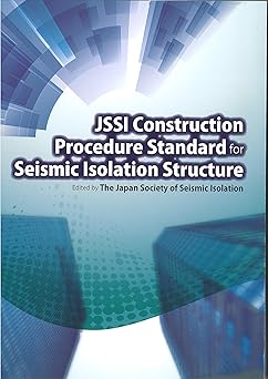 JSSI Construction Procedure Standard for Seismic Isolation Structure　※お取り寄せ対応